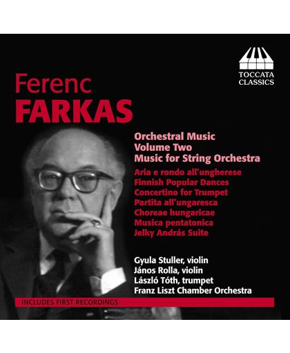 Farkas: Orchestral Music 2