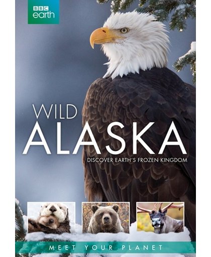 BBC Earth - Wild Alaska