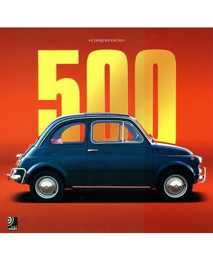 Earbooks: 500 'Cinquecento' - The Fiat 500 Story - 4cd'S + Book
