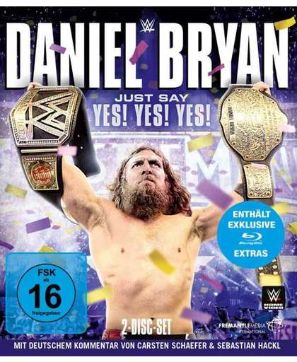 Daniel Bryan - Just Say Yes! Yes! Yes! (Blu-ray)