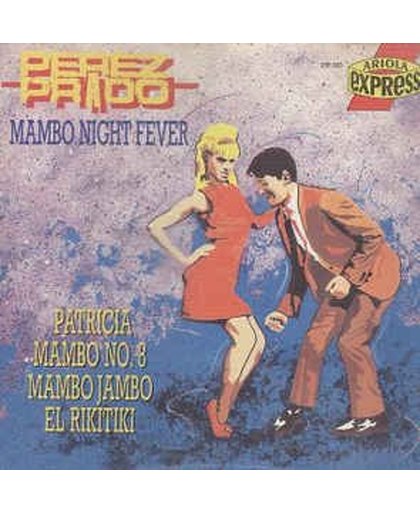 Perez Prado - Mambo Night Fever