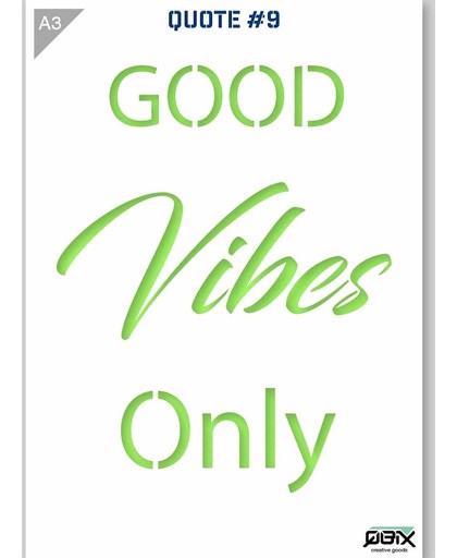 Sjabloon Good Vibes Only Quote Karton Stencil A3 42 x 29,7 cm
