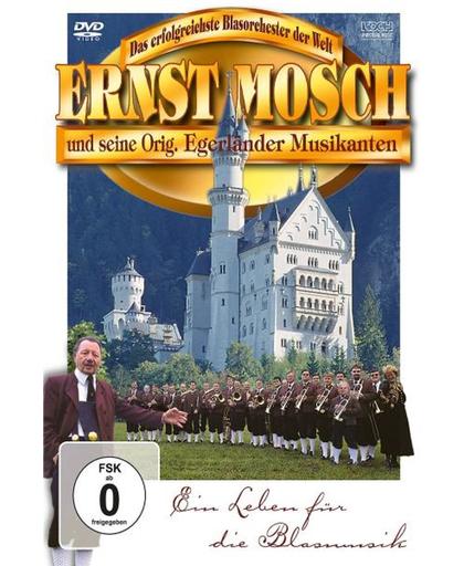 Ernst Mosch - Ein Leben Für Die Blasmusik