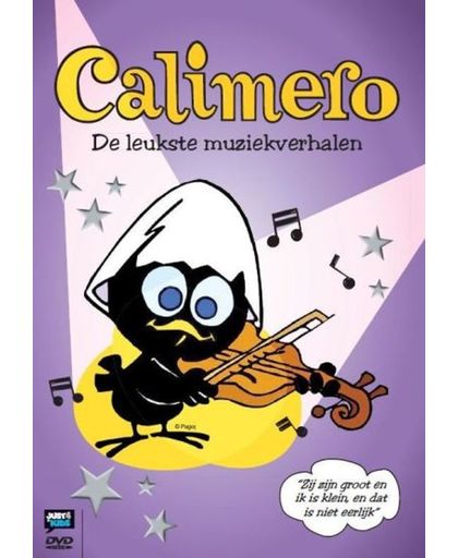 Calimero 5 - De Leukste Muziekverhalen