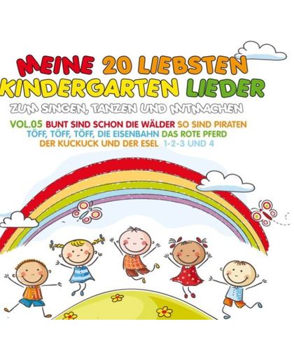 Meine 20 Liebsten Kindergarten Lieder Vol. 5