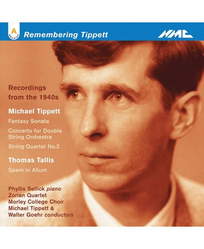 Remembering Tippett - Recordings From The 1940S