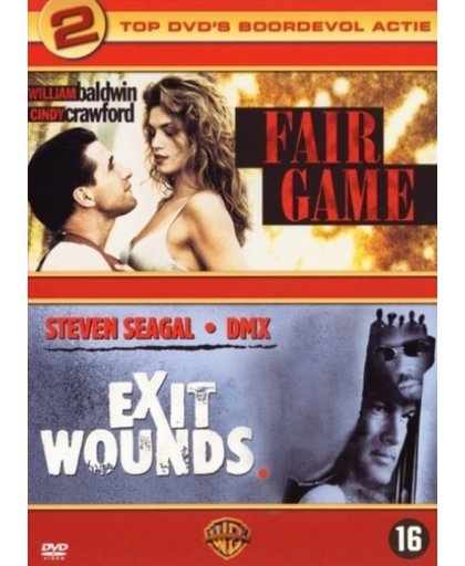 Fair Game / Exit Wounds