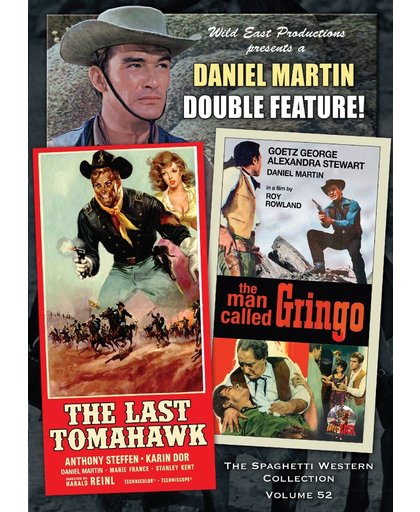The Last Tomahawk & A Man called Gringo (The Spaghetti Western Collection Volume 52)