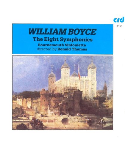 William Boyce: The Eight Symphonies