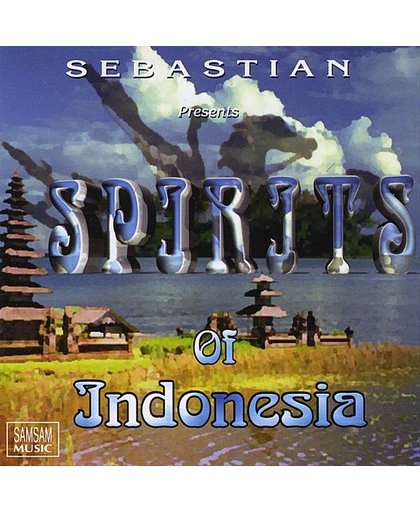Spirits of Indonesia