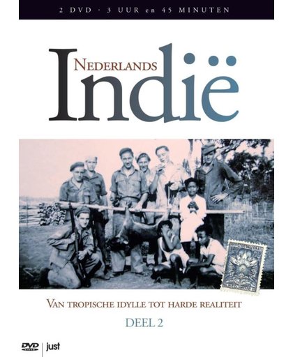 Nederlands Indië - Deel 2: Van Tropische Idylle Tot Harde Realiiteit
