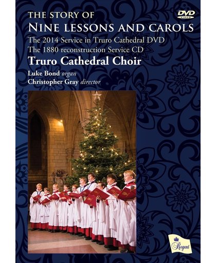 The Story Of Nine Lessons And Carols