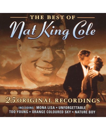 The Best of Nat King Cole: 25 Original Recordings
