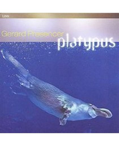Platypus Gerard Presencer