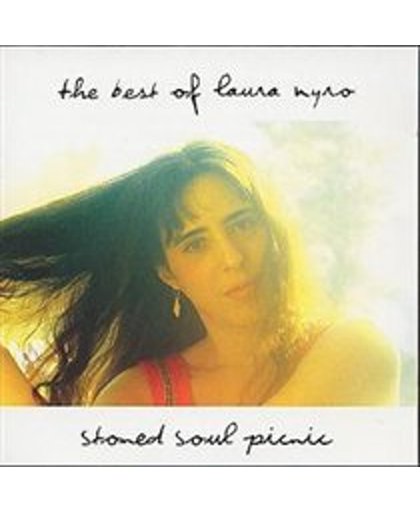 Stoned Soul Picnic: The Best Of Laura Nyro