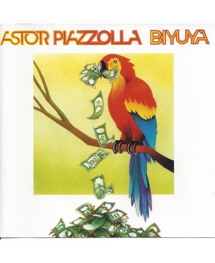 Astor Piazzolla - Biyuya