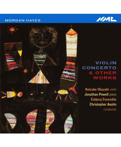 Hayes: Violin Concerto & Other Works