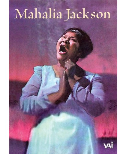 Mahalia Jackson 1947-1962