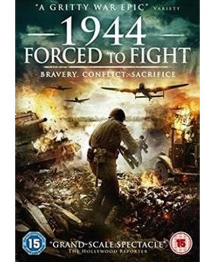 1944: Forced To Fight