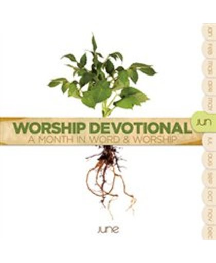 Worship Devotional: June