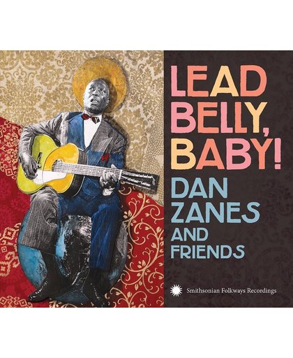 Lead Belly, Baby!