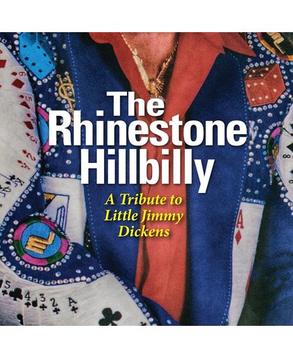 The Rhinestone Hillbilly: A Tribute to Little Jimmy Dickens