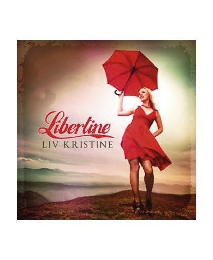 Kristine, Liv Libertine CD st.