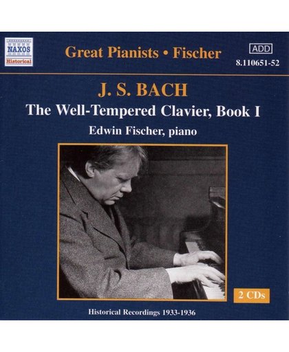 Historical - Great Pianists -Edwin Fischer -Bach: WTC Book 1