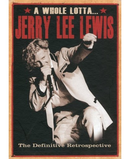 A Whole Lotta Jerry Lee..