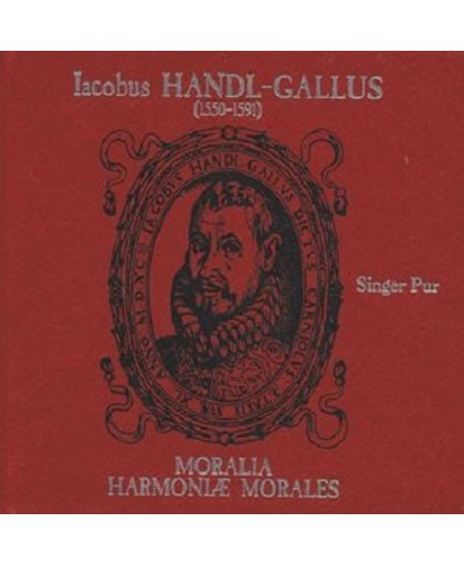 IACOBUS HANDL-GALLUS: MORALIA / HARMONIAE MORALES