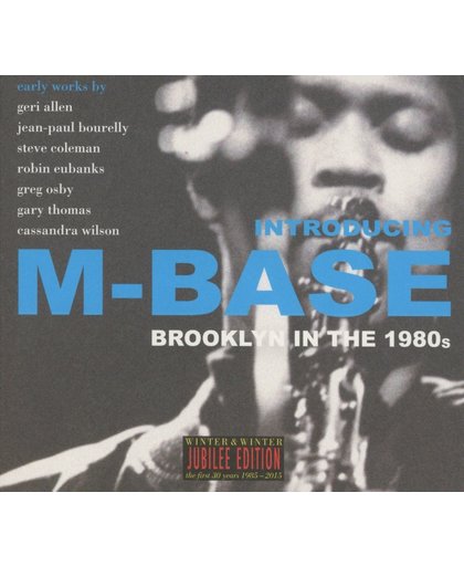 Introducing M-Base: Brooklyn 1980S