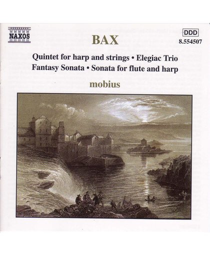 Bax: Quintet, Elegiac Trio etc / Mobius
