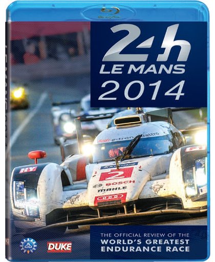 Le Mans Review 2014 - Le Mans Review 2014