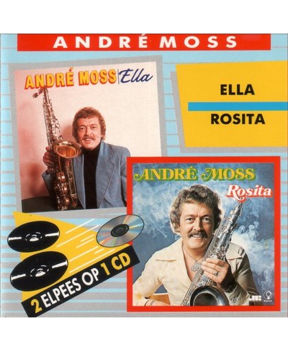 Andre Moss - Ella 1973 & Rosita 1974 - 2 Albums op 1 CD