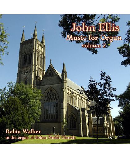 Ellis: Music For Organ - Volume 2