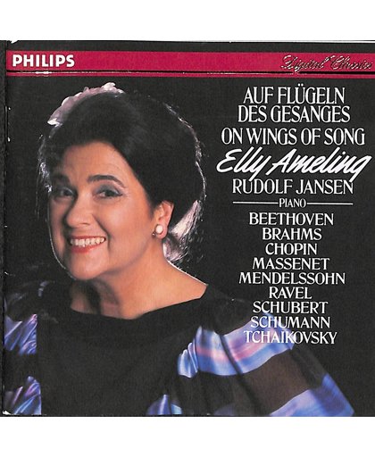 Auf Flüges des Gesanges / On wings of song. Elly Ameling