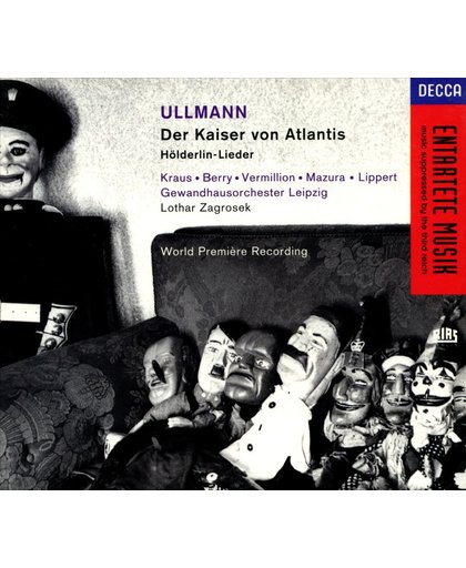 Viktor Ullmann: Der Kaiser Von Atlantis / Holderlin-Lieder
