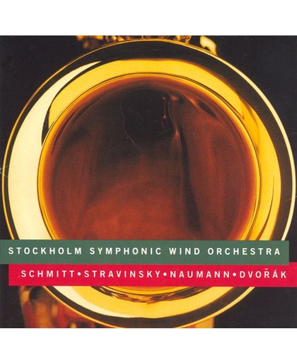 Stockholm Symphonic Wind Orchestra - Florent Schmitt, et al