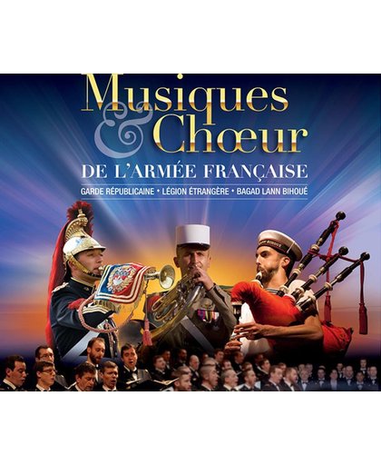 Musiques & Choeurs De L'Armee Franc