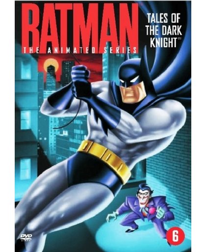 Batman Animated - Tales Dark Knight