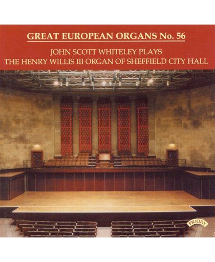 John Scott Whiteley Plays the Henry Willis III Organ, Vol. 56