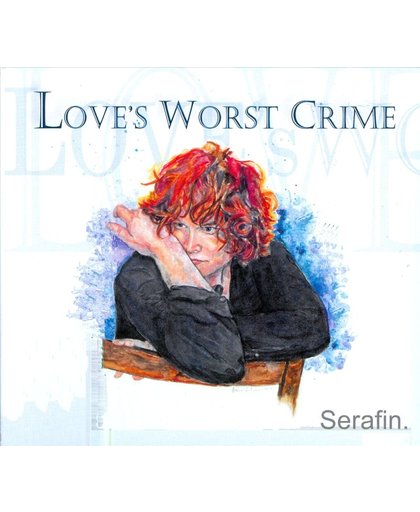 Love's Worst Crime