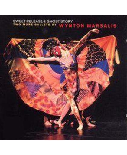 Sweet Release & Ghost Story: Two More Ballets By Wynton Marsalis