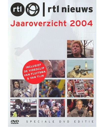 Jaaroverzicht 2004 Rtl Nieuws
