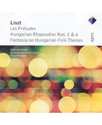 Liszt: Les Preludes, Hungarian Rhapsodies etc / Stockigt, Neumann et al
