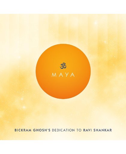 Maya - Bickram Ghosh's..