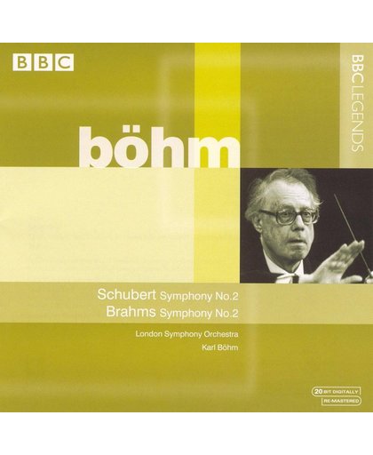 Schubert: Symphony No. 2; Brahms: Symphony No. 2