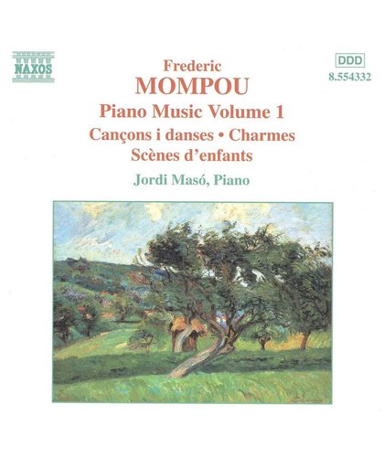 Mompou: Piano Music Vol.1