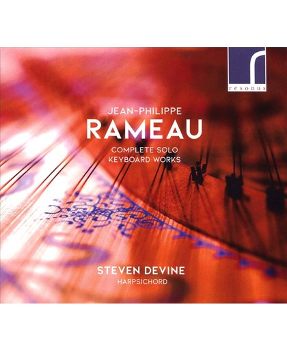 Jean-Philippe Rameau - Complete Solo Keyboard Work