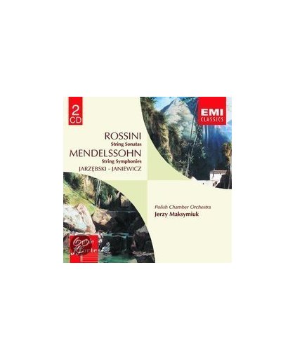 Rossini: String Sonatas;  Mendelssohn, et al / Maksymiuk